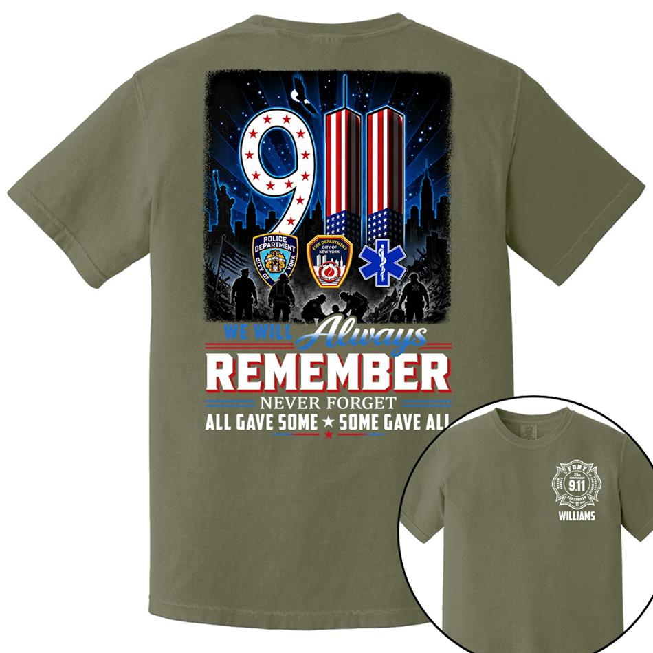 9/11 Memorial Shirt, We Will Always Remember Tee, 25th Aniversary Never Forget Forever In Our Hearts First Responder Tribute Shirt H2511 Trna