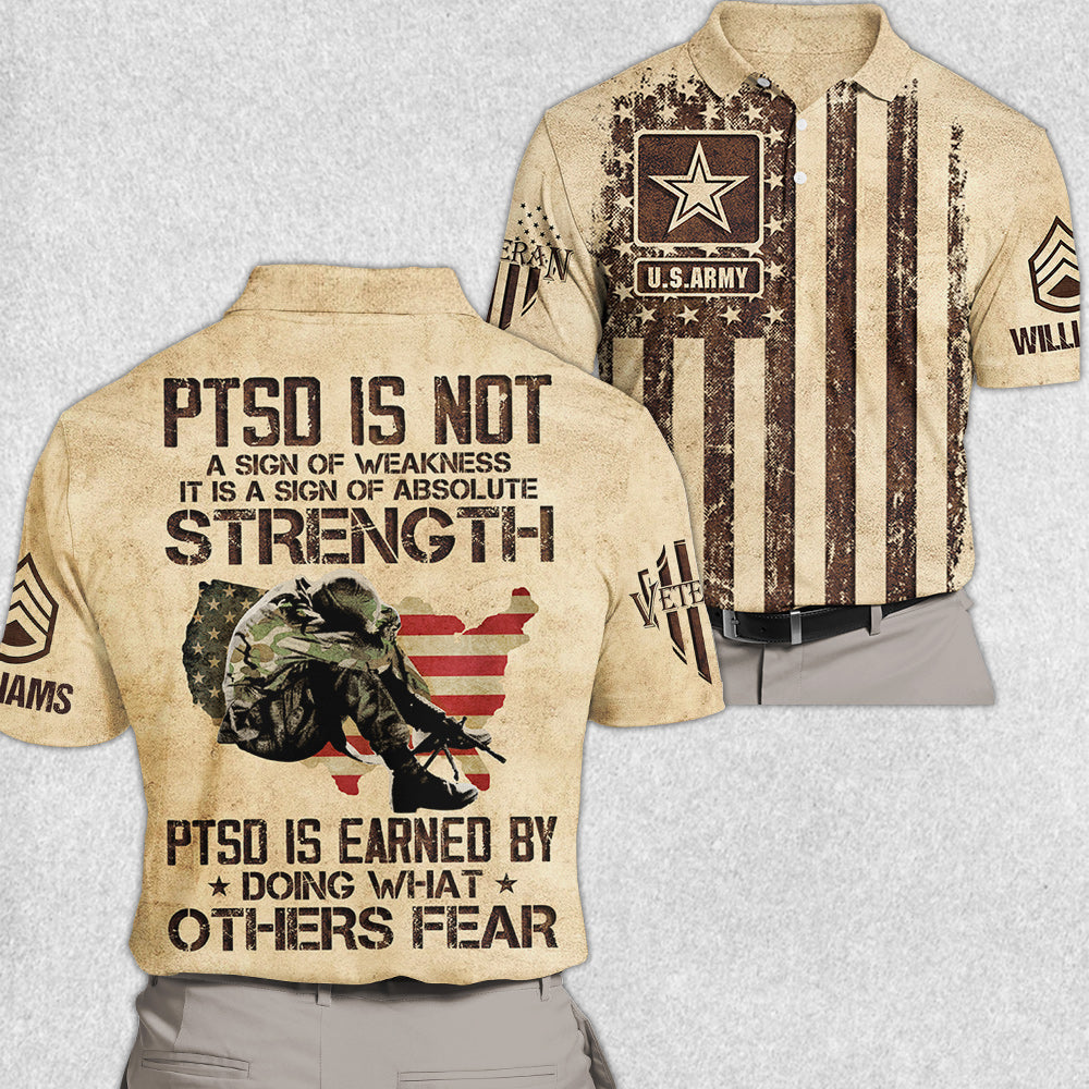 PTSD Is A Sign Of Absolute Strength US Military Veteran PTSD All Over Print Shirt For US Veteran H2511