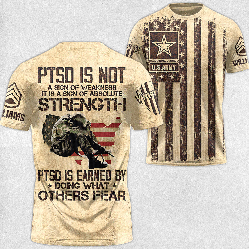 PTSD Is A Sign Of Absolute Strength US Military Veteran PTSD All Over Print Shirt For US Veteran H2511