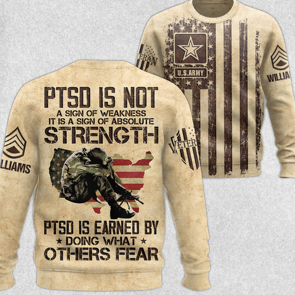 PTSD Is A Sign Of Absolute Strength US Military Veteran PTSD All Over Print Shirt For US Veteran H2511