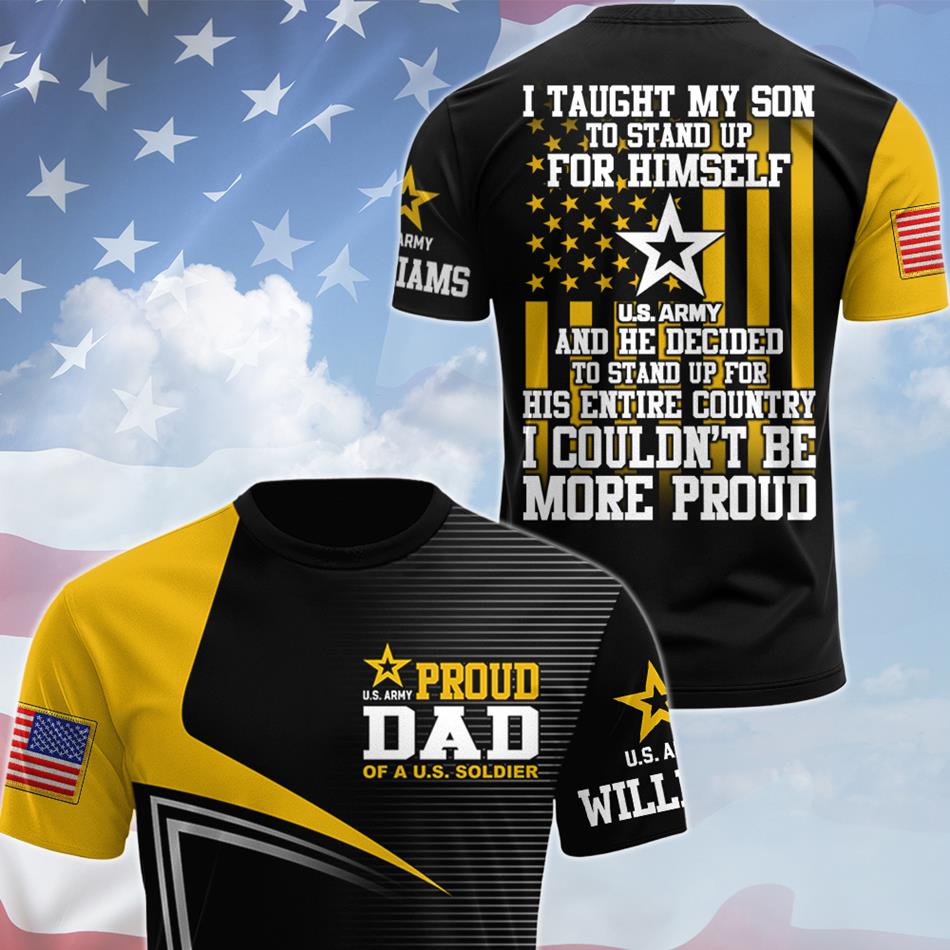 Proud Dad OF A U.S. Soldier Custom All Over Print Shirt for Military Mom Dad Grandma Grandpa H2511 Trna