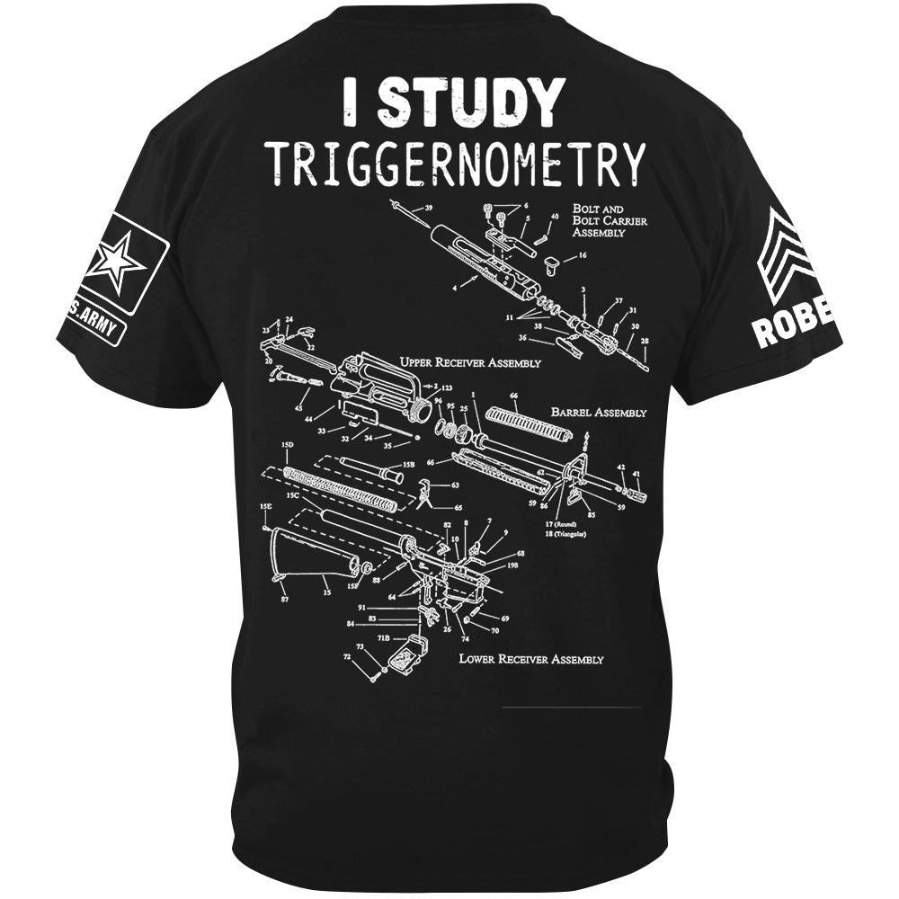 AR-15 Schematic I Study Triggernometry Custom Shirt For Veteran H2511