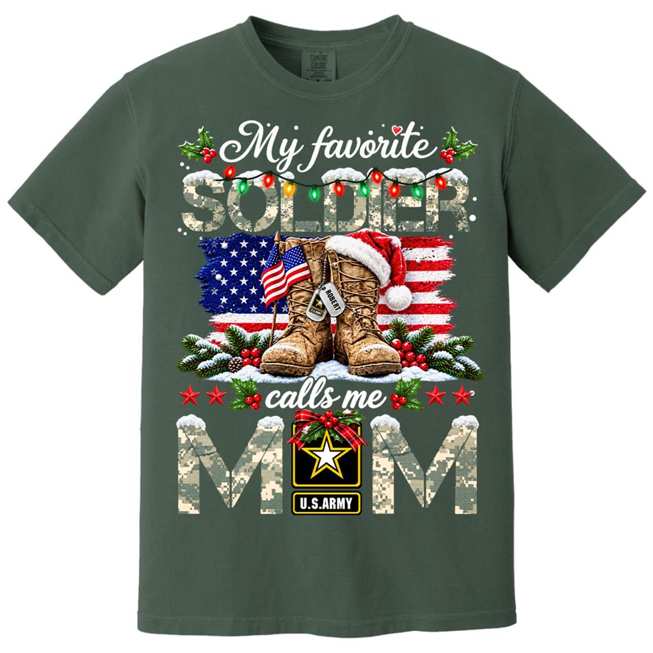 Personalized Shirt My Favorite Soldier Calls Me Mom Custom Shirt For Proud Army Mom Dad Grandma Family Christmas Shirt H2511 Trna KL07
