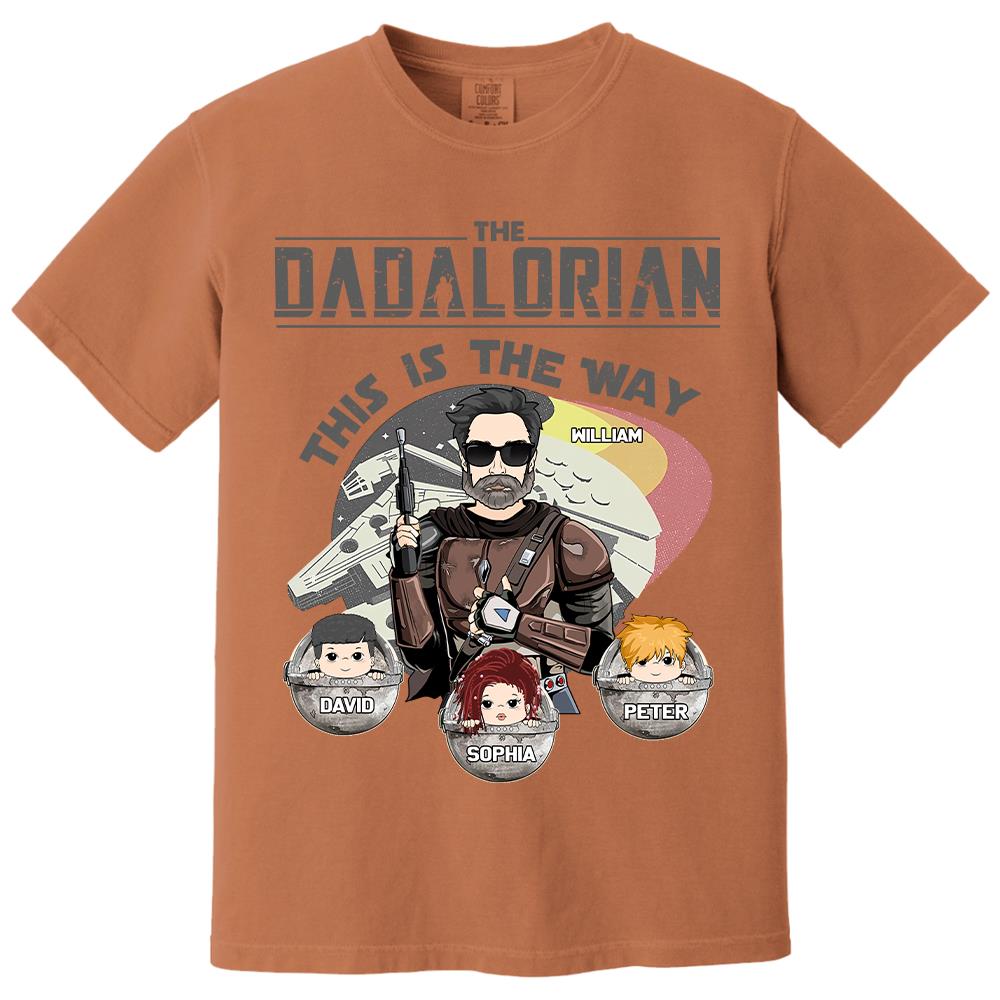 The Dadalorian This Is The Way Personalized Shirt Gift For Dad - Custom Father's Day Gift 2026 Vr3 Hv01