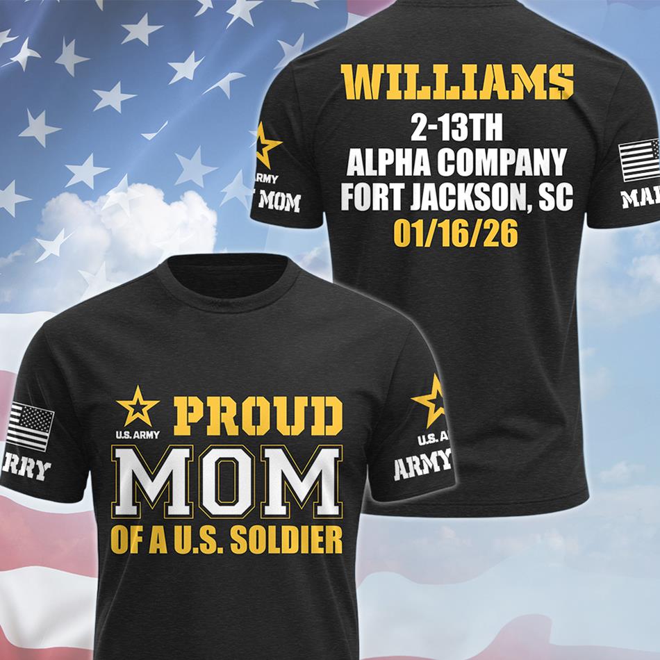 Proud Mom Of A US Soldier All Over Print Shirt Vr3 Custom Recruit Training Unit Designation Shirt For Proud Military Family Graduate Shirt H2511 Trna