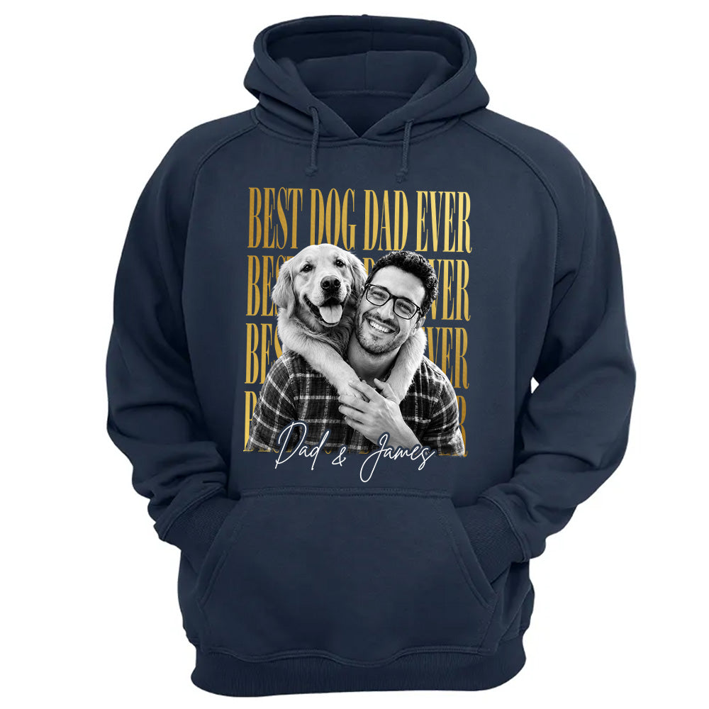 Best Dog Dad Ever, Personalized Shirt, Custom Photo Dad And Dog Gift For Dog Lovers T1807 VH01