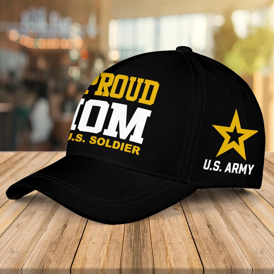 Proud Mom of a US Soldier Custom Cap Gift For US Military Mom Dad Graduation Day Proud Shirt H2511 Trna