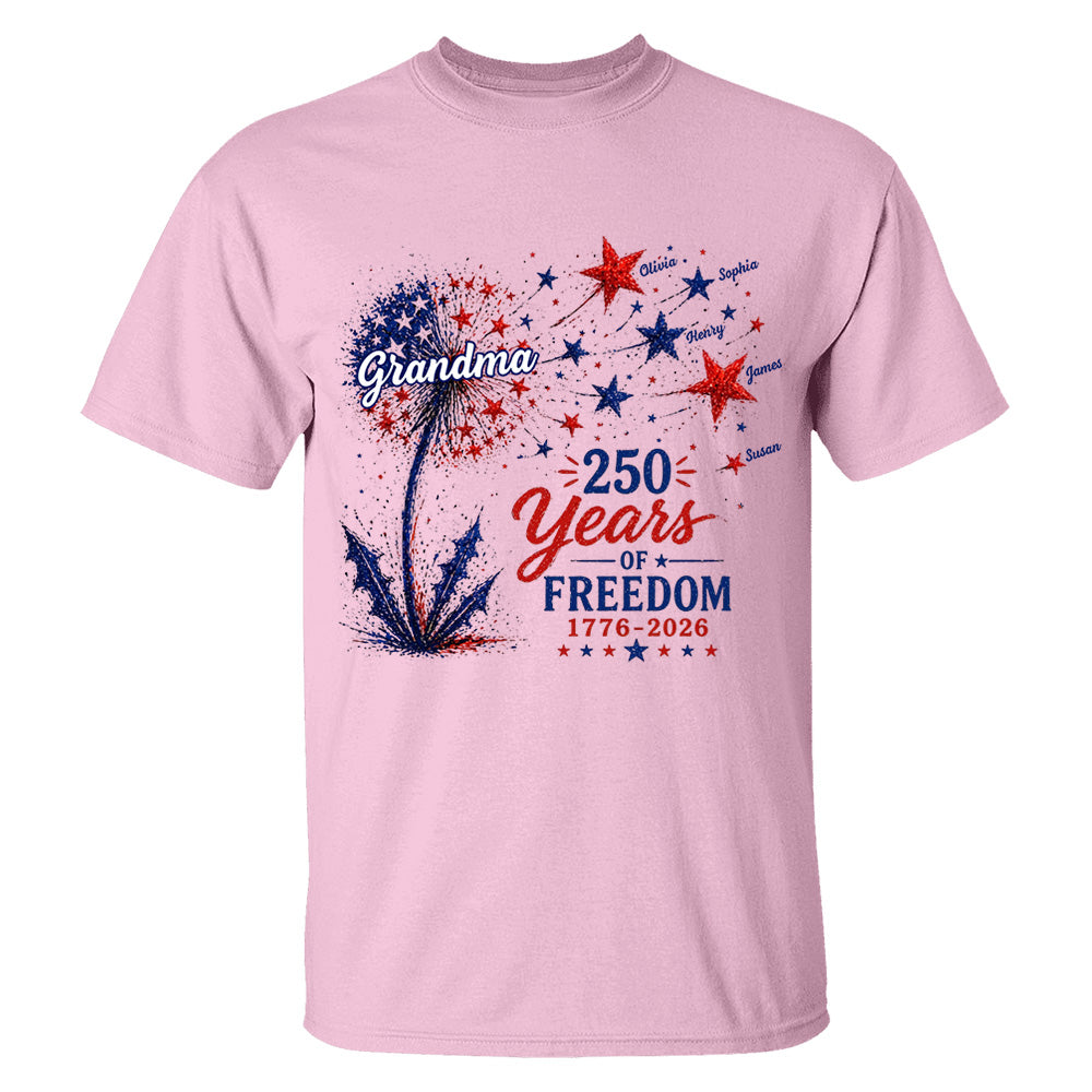 Custom Grandma Patriotic Dandelion 250th Anniversary Tee - Personalized Wild Flowers USA Flag 250 Years Of Freedom Shirt Gift for Grandma VH01