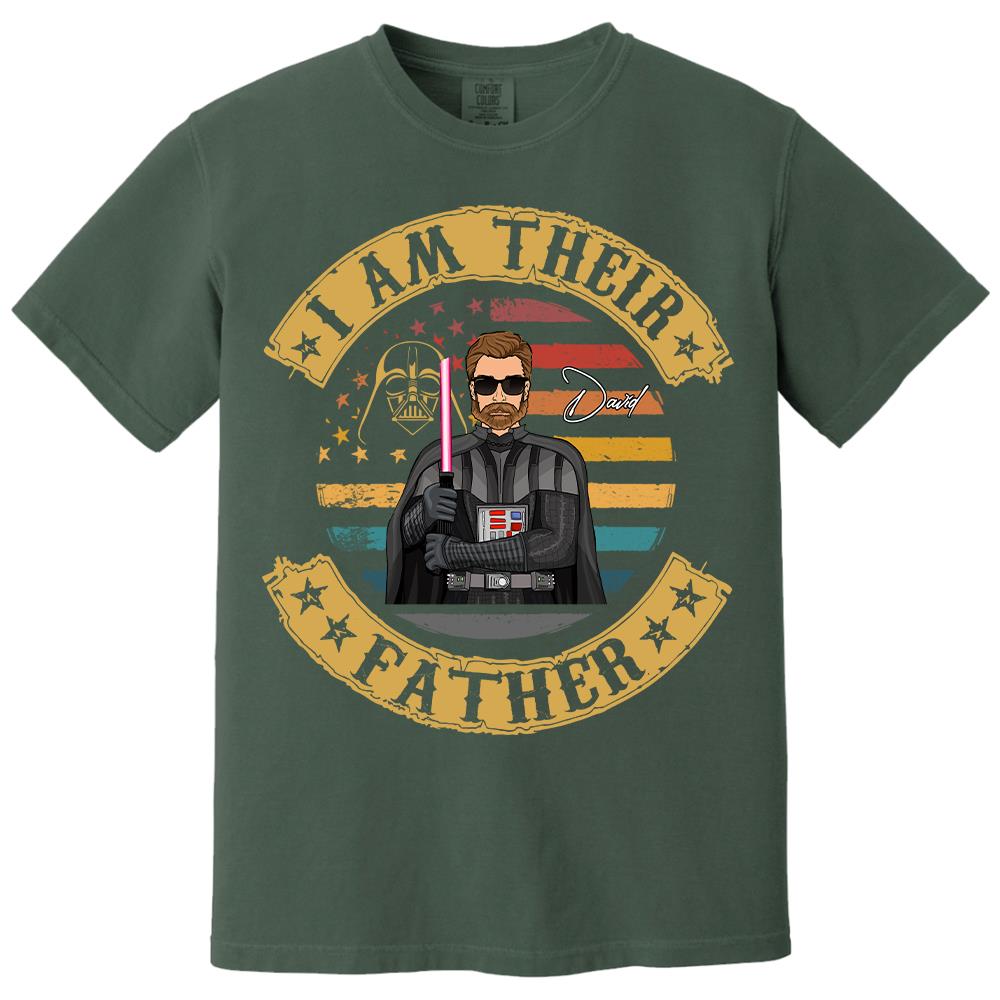 I Am Their Father - Personalized Shirt Custom Nickname Gift For Dad T1807 Hv01