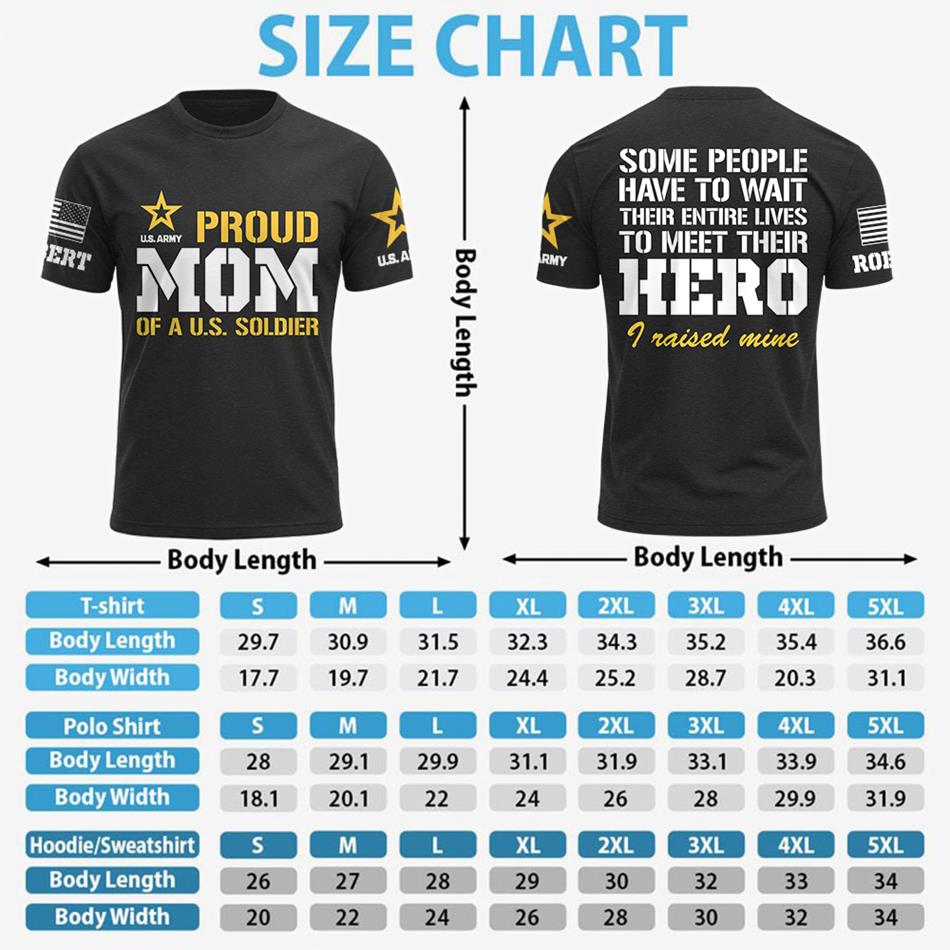 Proud Mom Of A US Soldier Some People Have To Wait To Meet Their Hero All Over Print Shirt Hoodie Gift For Military Mom Dad Family H2511 Trna