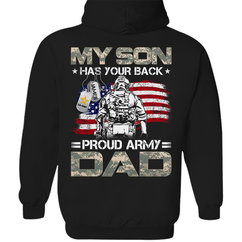 My Son Has Your Back Proud Army Dad Mom Family Shirt H2511 Military Graduation Shirt Big Day Shirt H2511 Trna