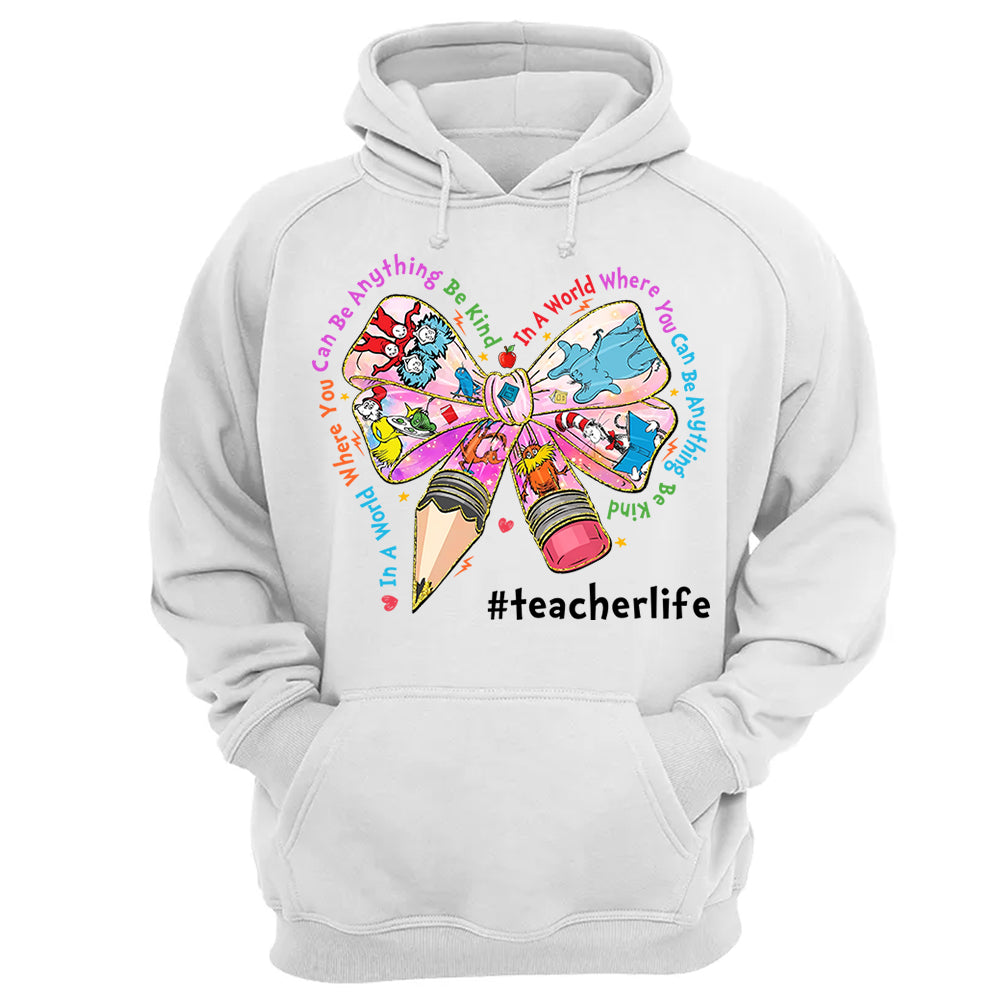 In A World Where You Can Be Anything Be Kind Custom Shirt Gift For Teacher Read Across America Day Coquette Reading Shirt H2511 Do99