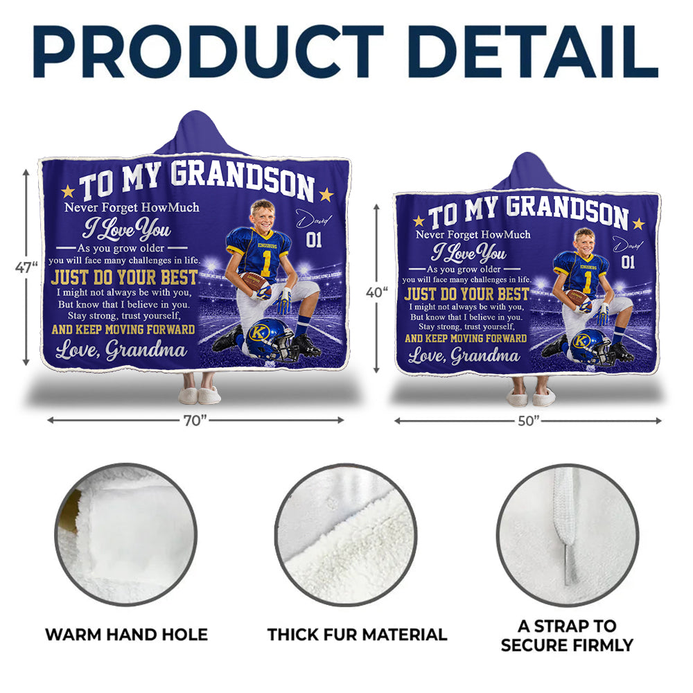To My Grandson – Personalized Football Photo Hooded Blanket, Gift from Grandma Na02 NV01 DN10