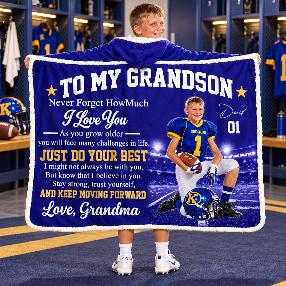 To My Grandson – Personalized Football Photo Hooded Blanket, Gift from Grandma Na02 NV01 DN10