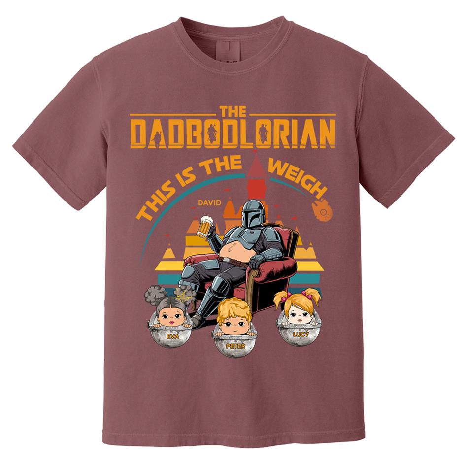 The DadBodlorian – This is the Weigh Personalized Shirt For Dad Custom Nickname With Kids Gift Funny Father's Day Gift H2511 Trna