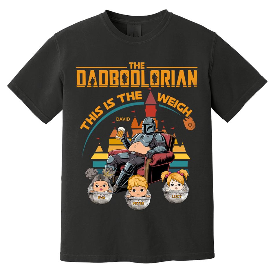 The DadBodlorian – This is the Weigh Personalized Shirt For Dad Custom Nickname With Kids Gift Funny Father's Day Gift H2511 Trna