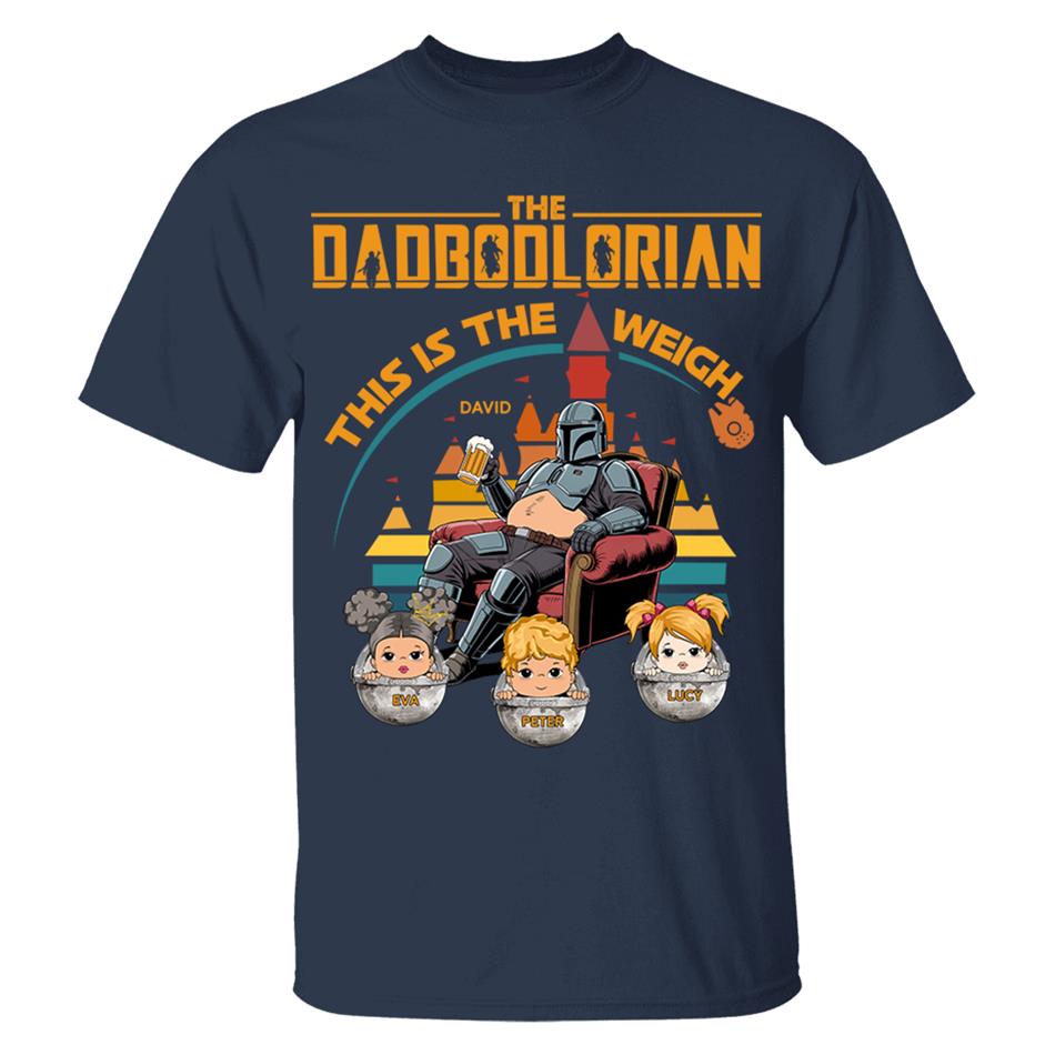 The DadBodlorian – This is the Weigh Personalized Shirt For Dad Custom Nickname With Kids Gift Funny Father's Day Gift H2511 Trna