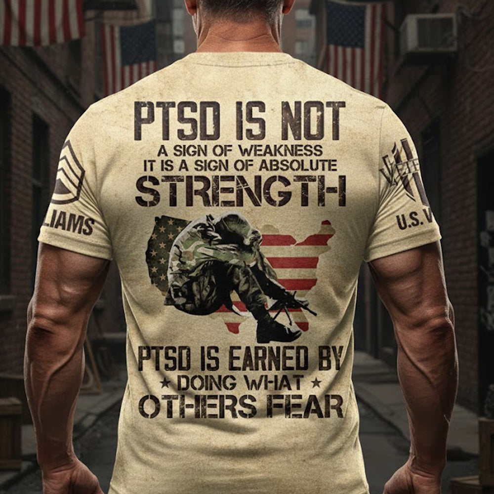 PTSD Is A Sign Of Absolute Strength US Military Veteran PTSD All Over Print Shirt For US Veteran H2511