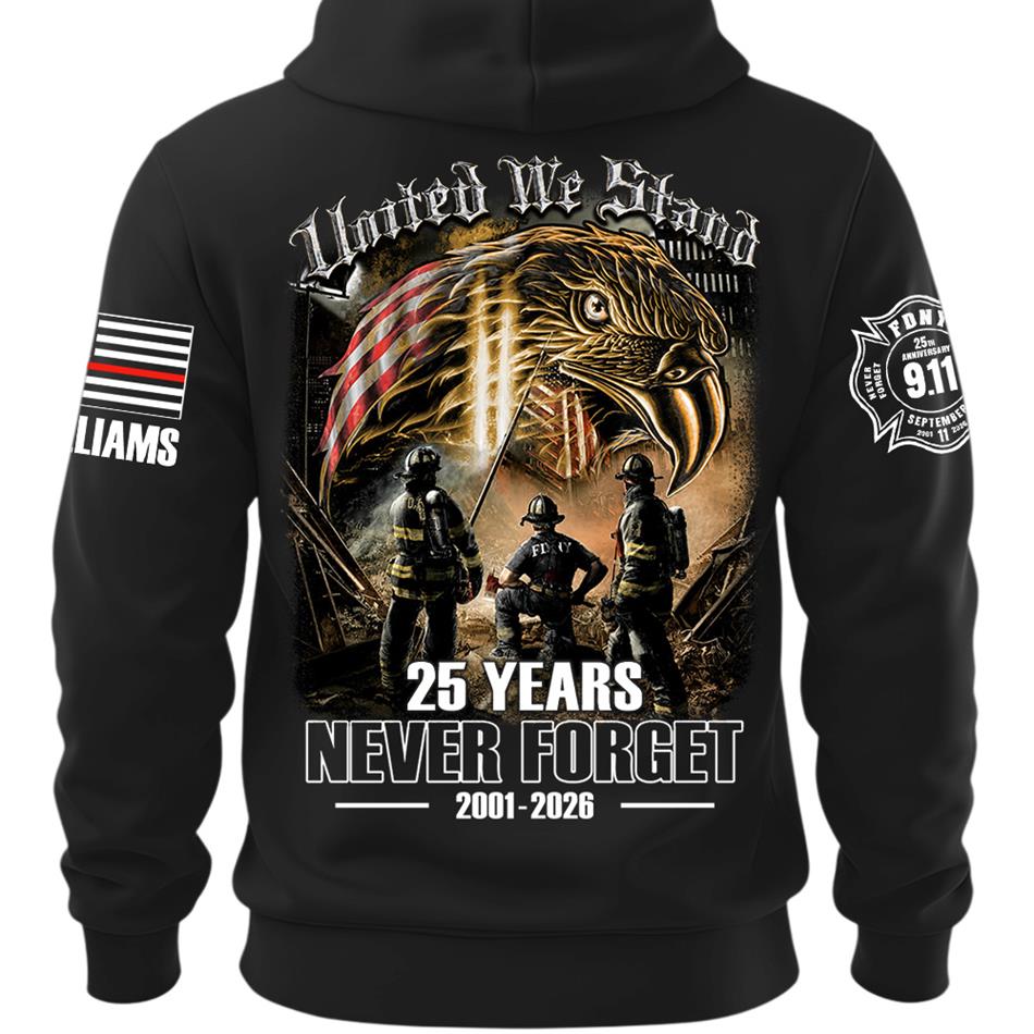 United We Stand 25 Years Never Forget 911 Shirt For Firefighter 25 Years Memorial Shirt H2511 Trna