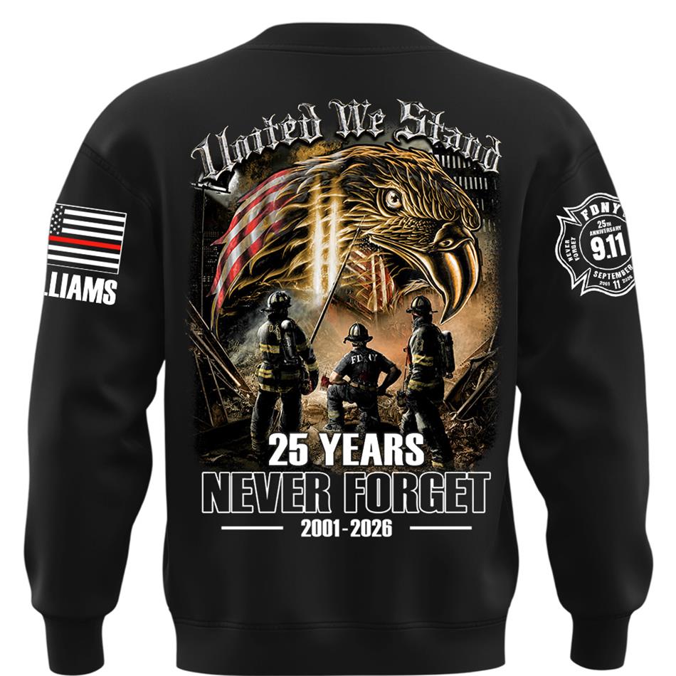 United We Stand 25 Years Never Forget 911 Shirt For Firefighter 25 Years Memorial Shirt H2511 Trna