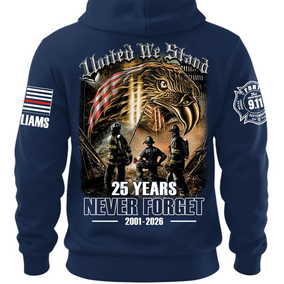 United We Stand 25 Years Never Forget 911 Shirt For Firefighter 25 Years Memorial Shirt H2511 Trna
