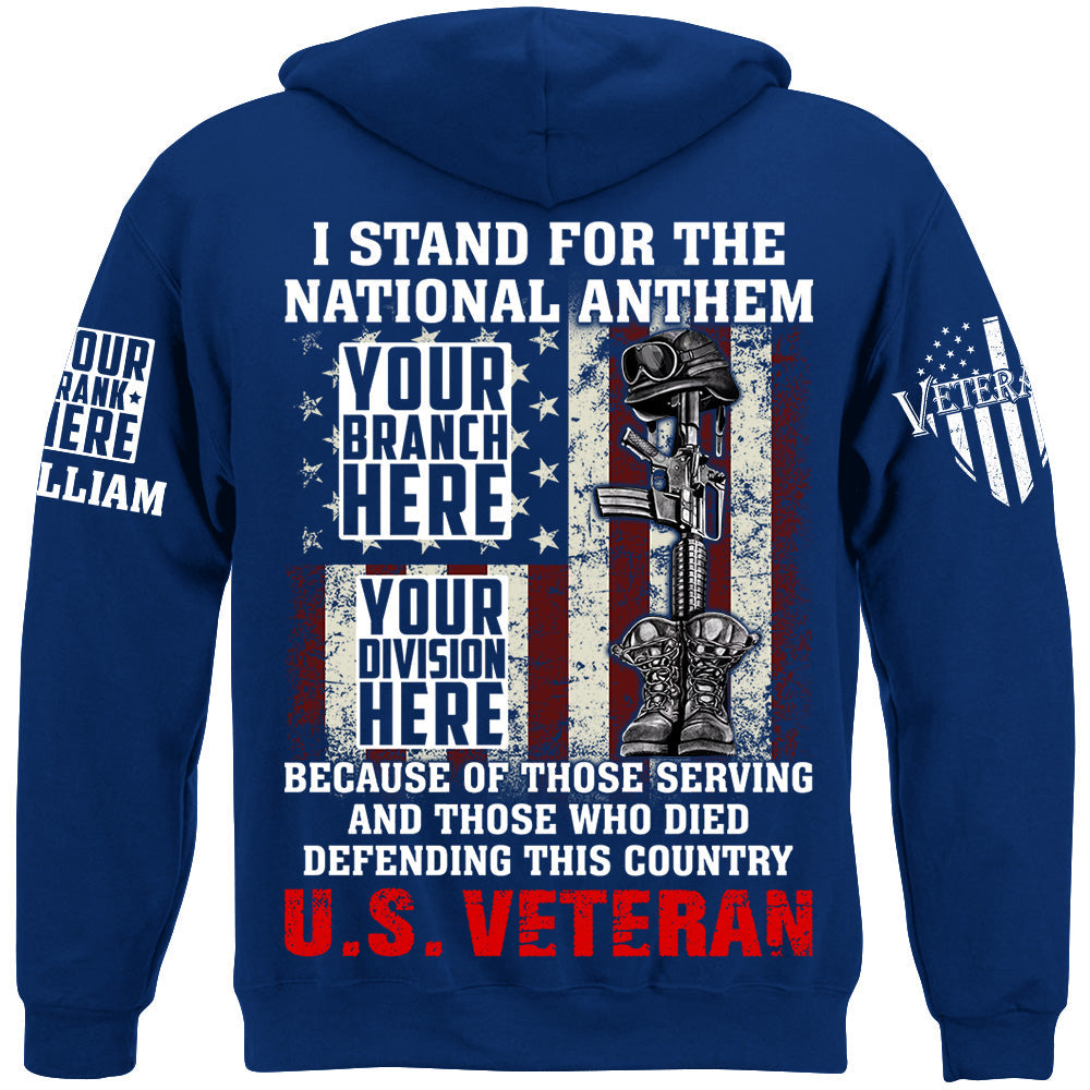 I Stand For The National Anthem Because Of Those Serving Shirt For Veteran H2511