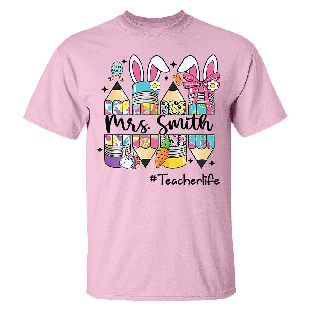 Easter Teacher Pencil Shirt Custom Teacher Easter Bunny Shirt, Teacher life Easter Shirt H2511 Hn01