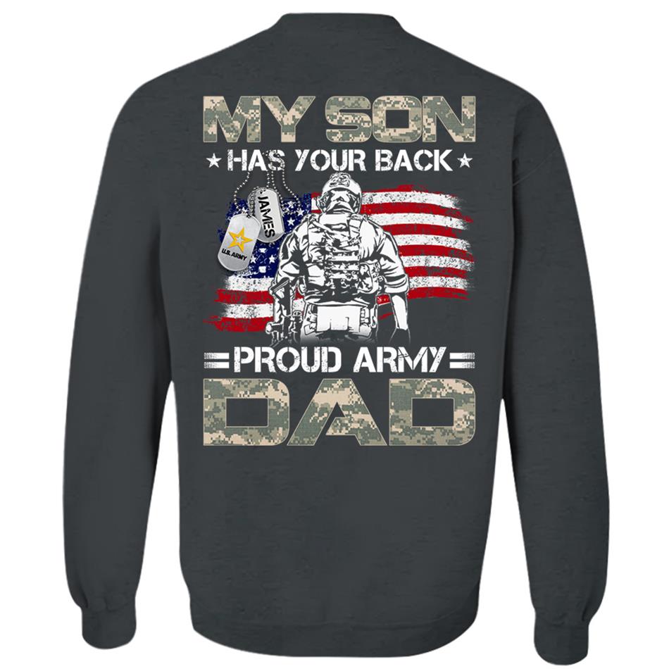My Son Has Your Back Proud Army Dad Mom Family Shirt H2511 Military Graduation Shirt Big Day Shirt H2511 Trna