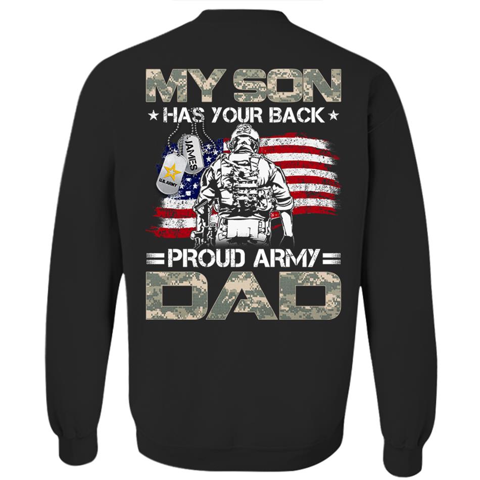 My Son Has Your Back Proud Army Dad Mom Family Shirt H2511 Military Graduation Shirt Big Day Shirt H2511 Trna