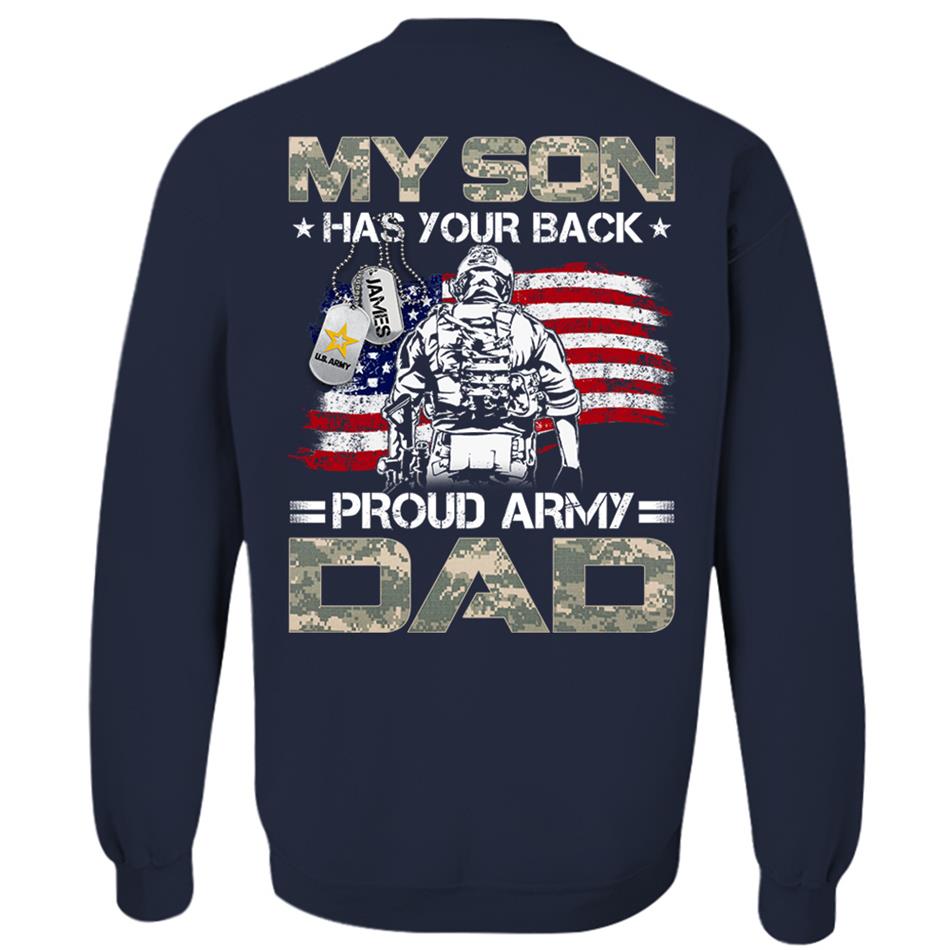 My Son Has Your Back Proud Army Dad Mom Family Shirt H2511 Military Graduation Shirt Big Day Shirt H2511 Trna