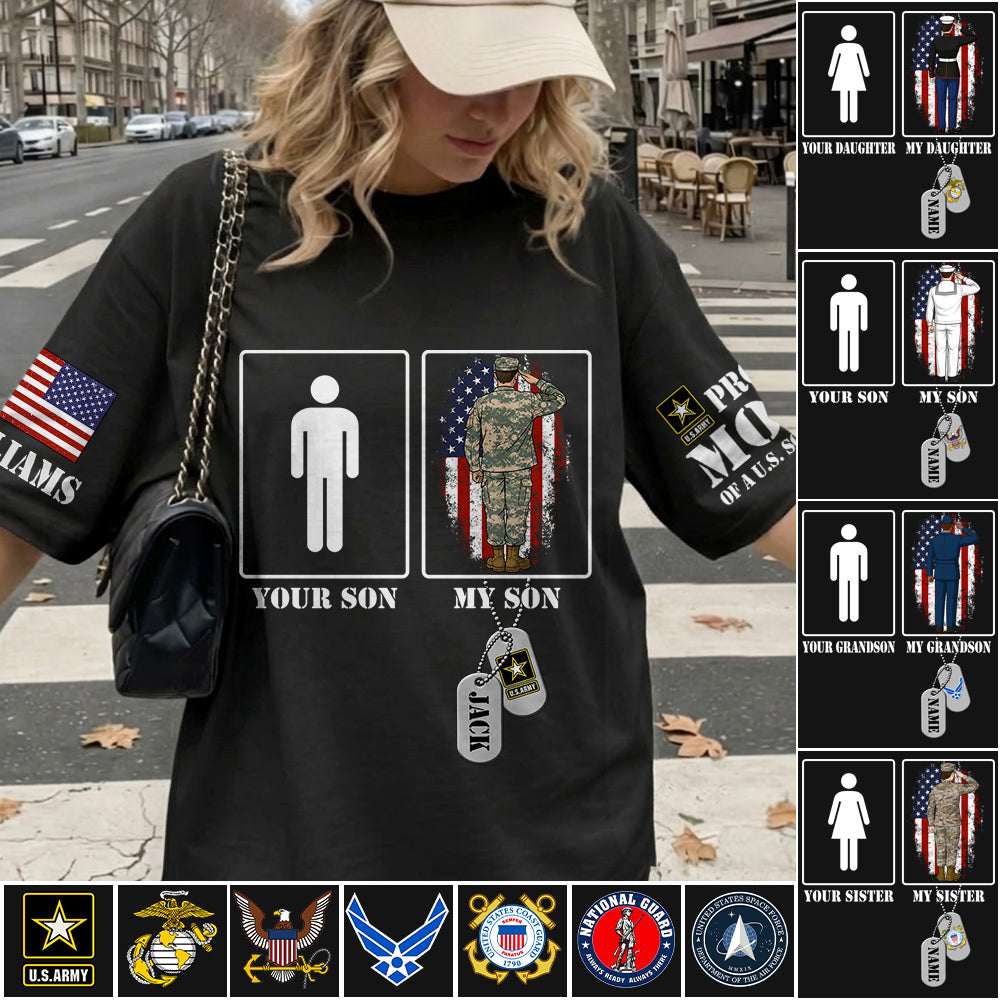 Your Son My Son Custom Shirt For Proud Mom Dad Family of US Soldier Military Graduate Families Shirt H2511 Trna