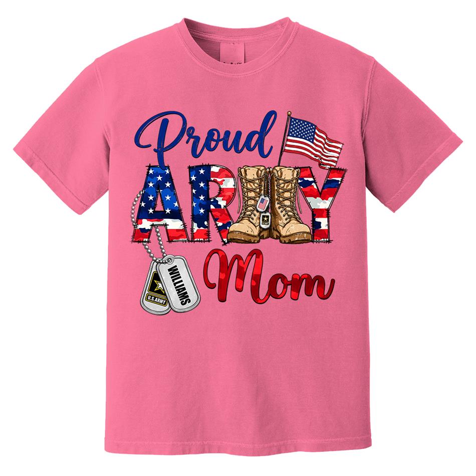 Proud Army Mom Patriot USA Camouflage 4th July Shirt Custom Shirt For Mom Dad Sister All Family Member H2511 Trna
