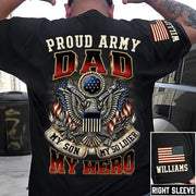 Proud Army Dad My Son My Soldier My Hero Custom Shirt For Proud Military Mom Dad Grandpa Military Family Day H2511 Trna