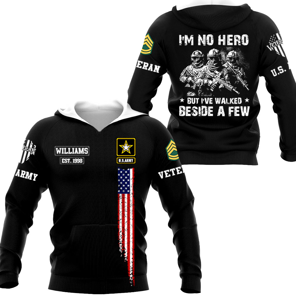 US Veteran Shirt I Am No Hero But I Have Walked Beside A Few Personalized All Over Print Shirt For Veteran H2511