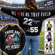 Personalized Those Are My Kids Soccer Mom Shirt, Custom Sports Mom Gameday Shirt T1807 VH01