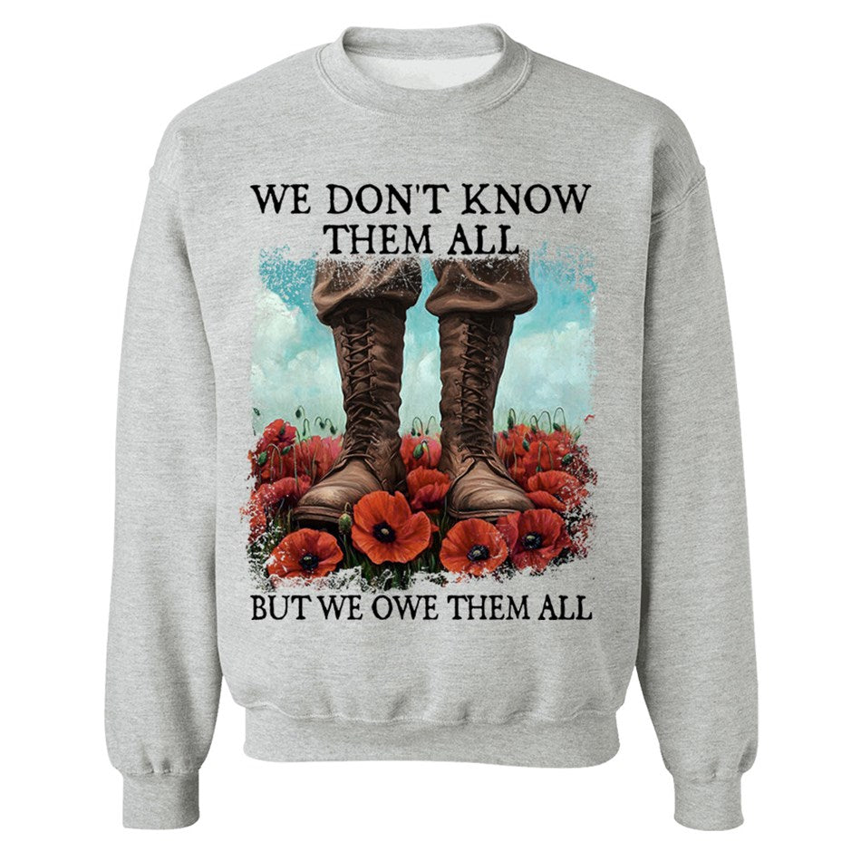 We Don't Know Them All But We Owe Them All Veterans Respect Shirt Memorial Day Red Poppy Flower Military Boots Shirt H2511 Trna