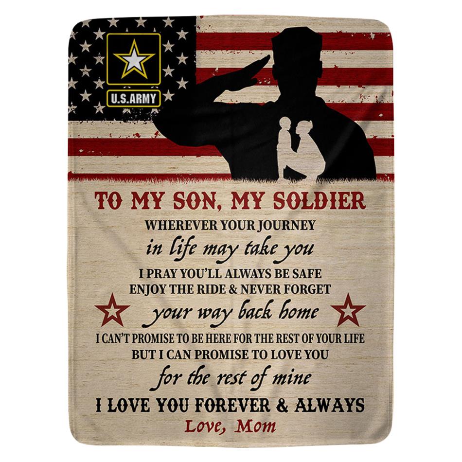 To My Son My Soldier I Love You Forever And Always Custom Blanket Gift For Military Family Mom Dad H2511 