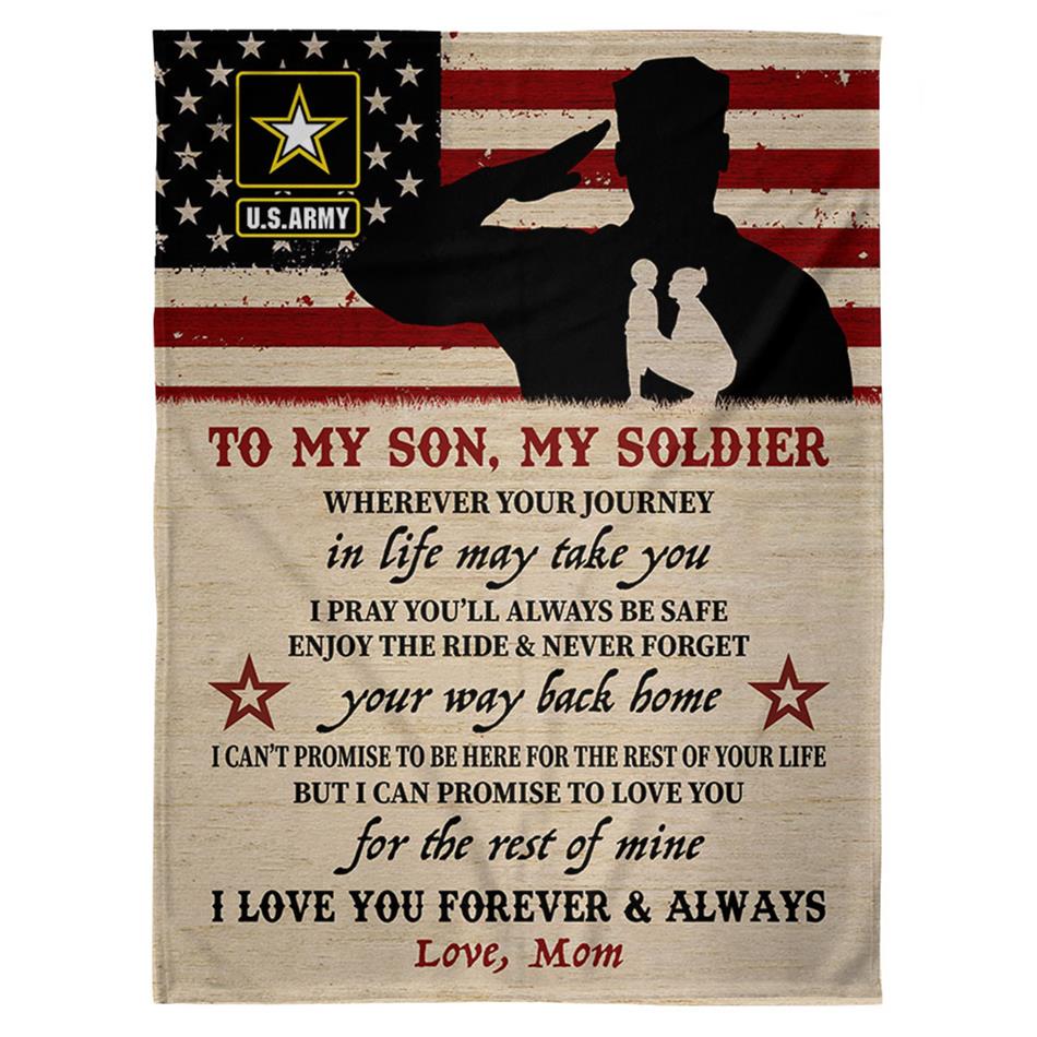 To My Son My Soldier I Love You Forever And Always Custom Blanket Gift For Military Family Mom Dad H2511 