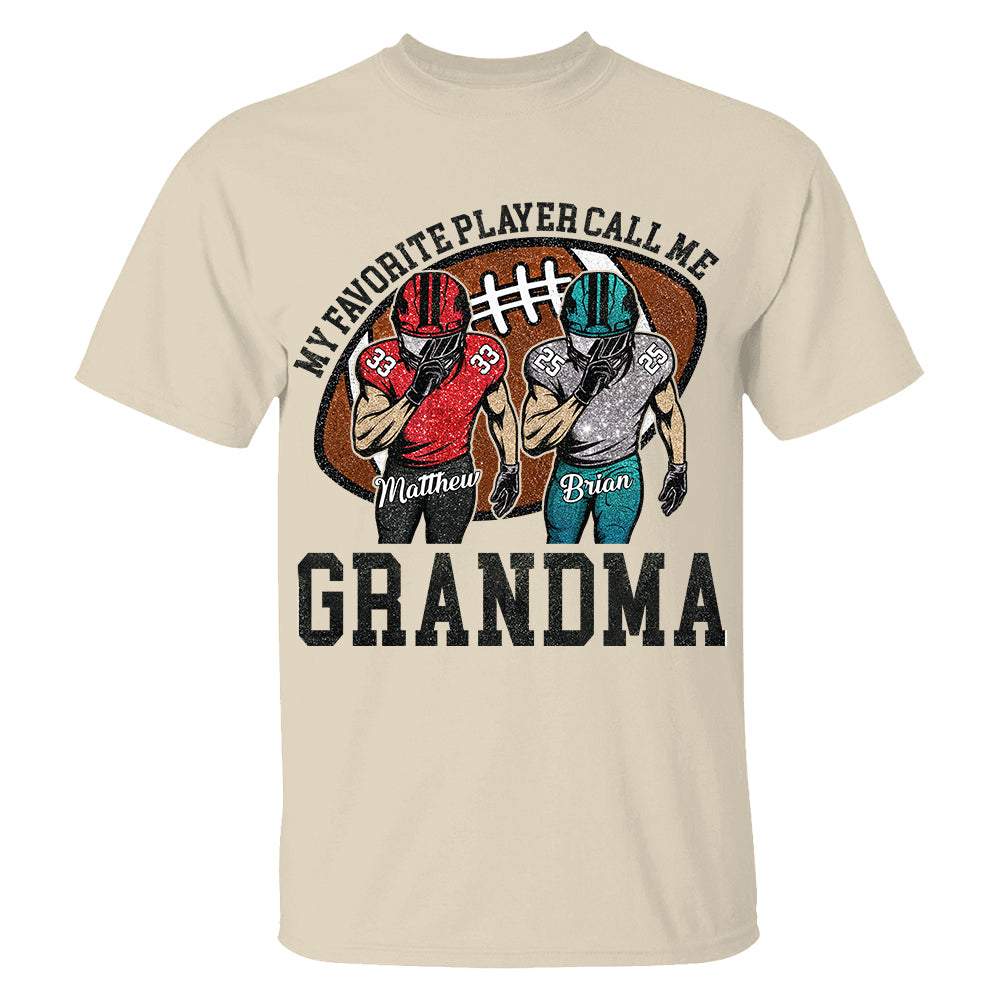 My Favorite Player Call Me Mom Grandma Personalized Football Mom Grandma Shirt Gift For Sport Family T1807 TH23