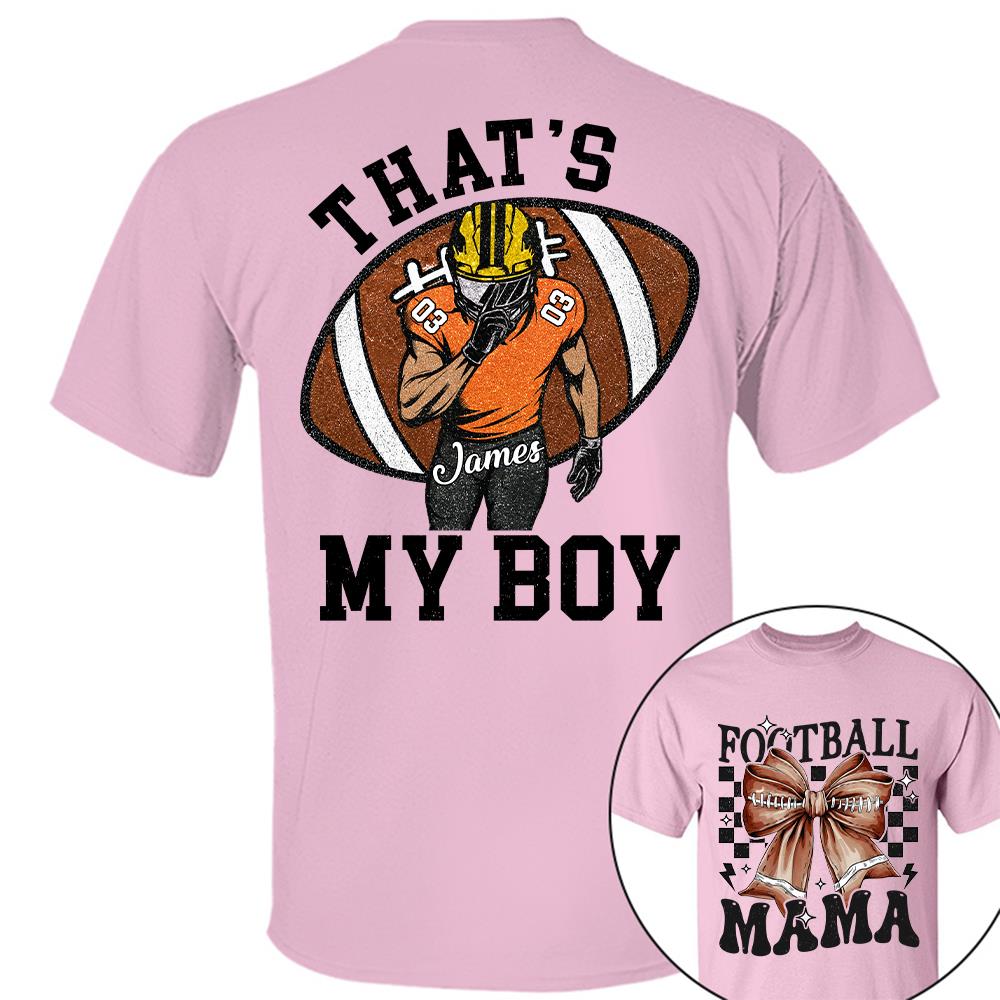 vThat’s My Boy Personalized Football Mom Football Grandma Shirt Gift For Sport Family T1807 Hv01