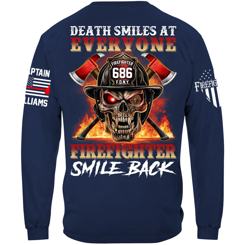 Death Smiles At Everyone Firefighter Smile Back Skull Shirt Gift For Firemen H2511