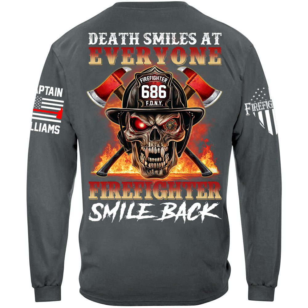 Death Smiles At Everyone Firefighter Smile Back Skull Shirt Gift For Firemen H2511