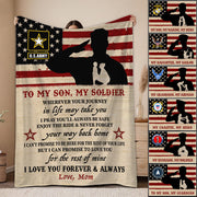 To My Son My Soldier I Love You Forever And Always Custom Blanket Gift For Military Family Mom Dad H2511 