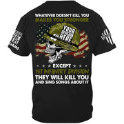 Whatever Doesn't Kill You Makes You Stronger Custom Shirt For Veteran H2511