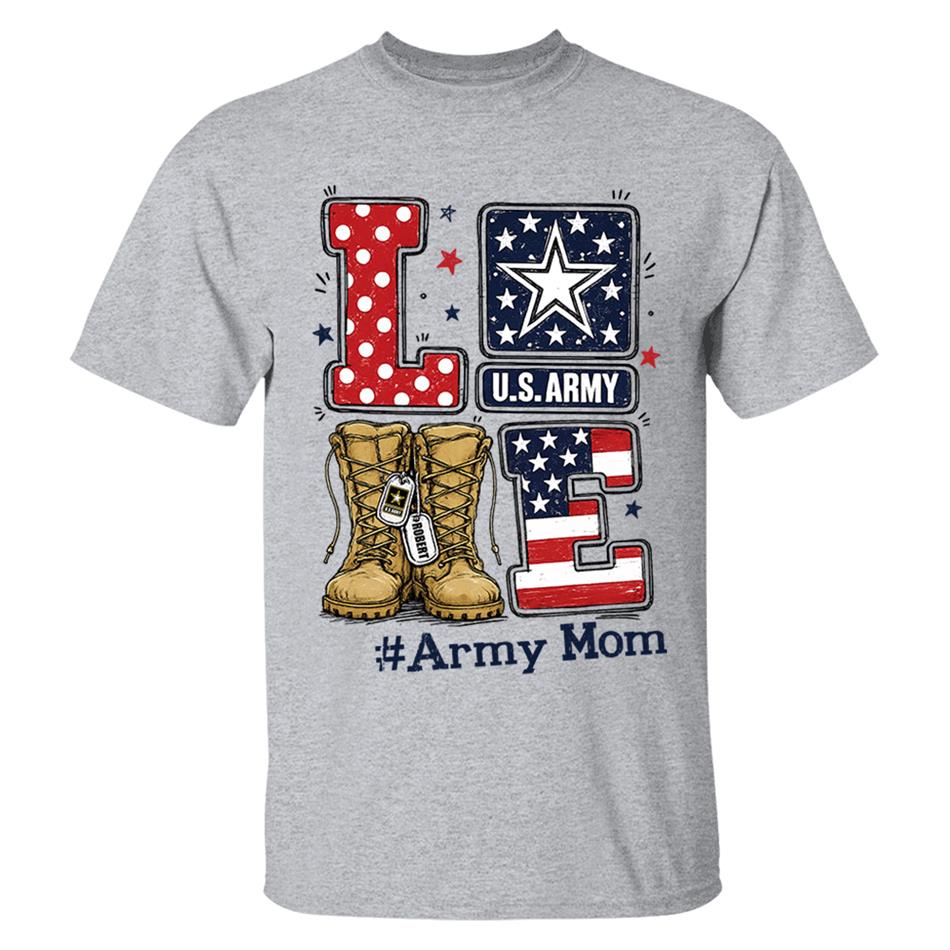 Love Army Mom Combat Boots Custom Shirt For Proud Military Mom Sister Wife Grandma 4Th July Shirt H2511 Trna