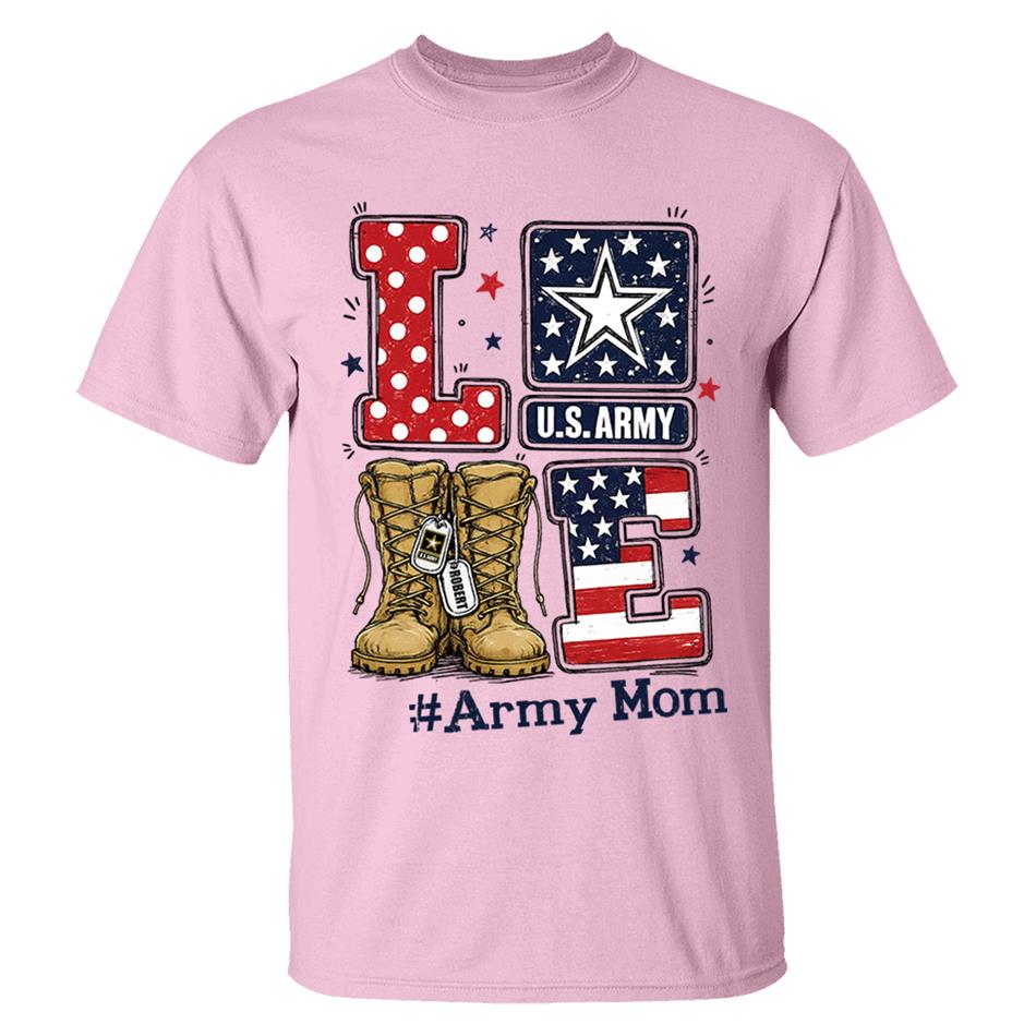 Love Army Mom Combat Boots Custom Shirt For Proud Military Mom Sister Wife Grandma 4Th July Shirt H2511 Trna