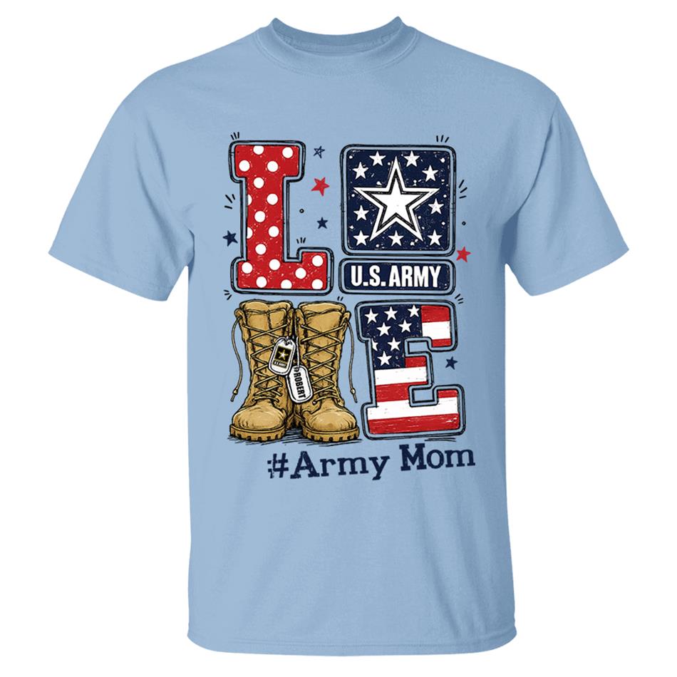 Love Army Mom Combat Boots Custom Shirt For Proud Military Mom Sister Wife Grandma 4Th July Shirt H2511 Trna