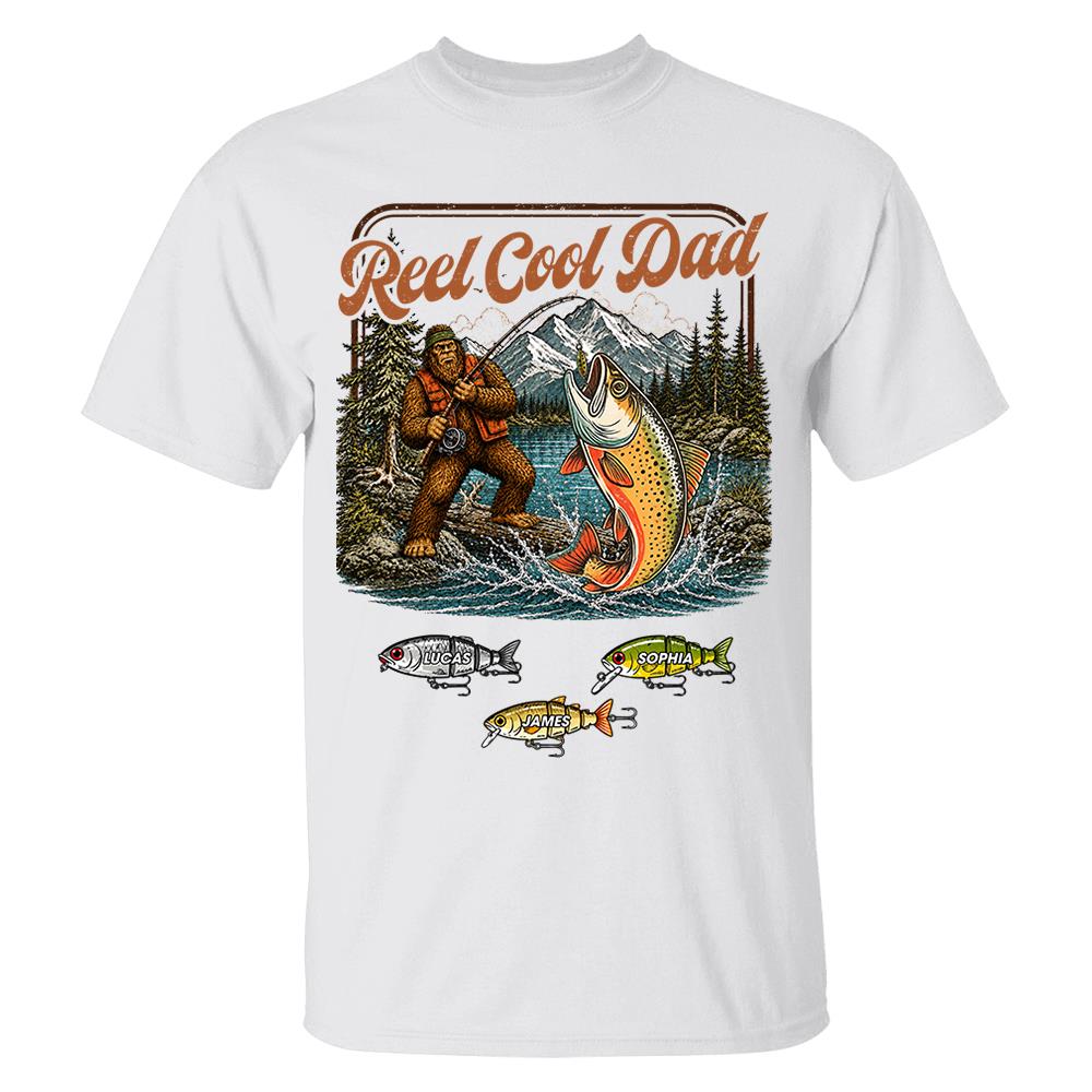Reel Cool Dad Bigfoot Fishing Shirt, Personalized Dad Shirt With Custom Kids, Bigfoot Fisherman Father's Day Gift, Gift for Dad Na02 Nh00