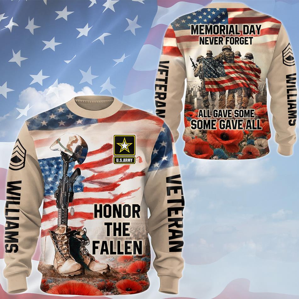 Memorial Day Never Forget All Gave Some Some Gave All - Honor The Fallen Custom All Branches All Over Print Shirt For Veteran H2511 Trna