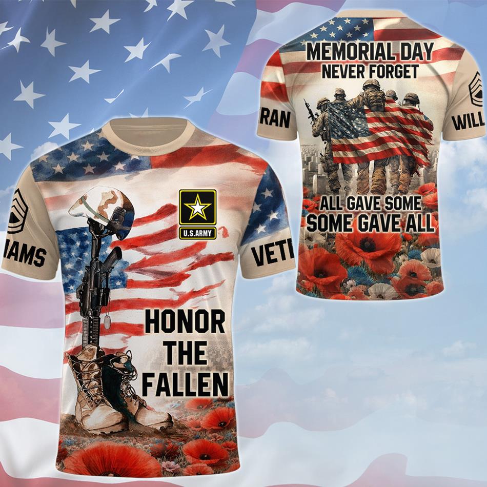 Memorial Day Never Forget All Gave Some Some Gave All - Honor The Fallen Custom All Branches All Over Print Shirt For Veteran H2511 Trna